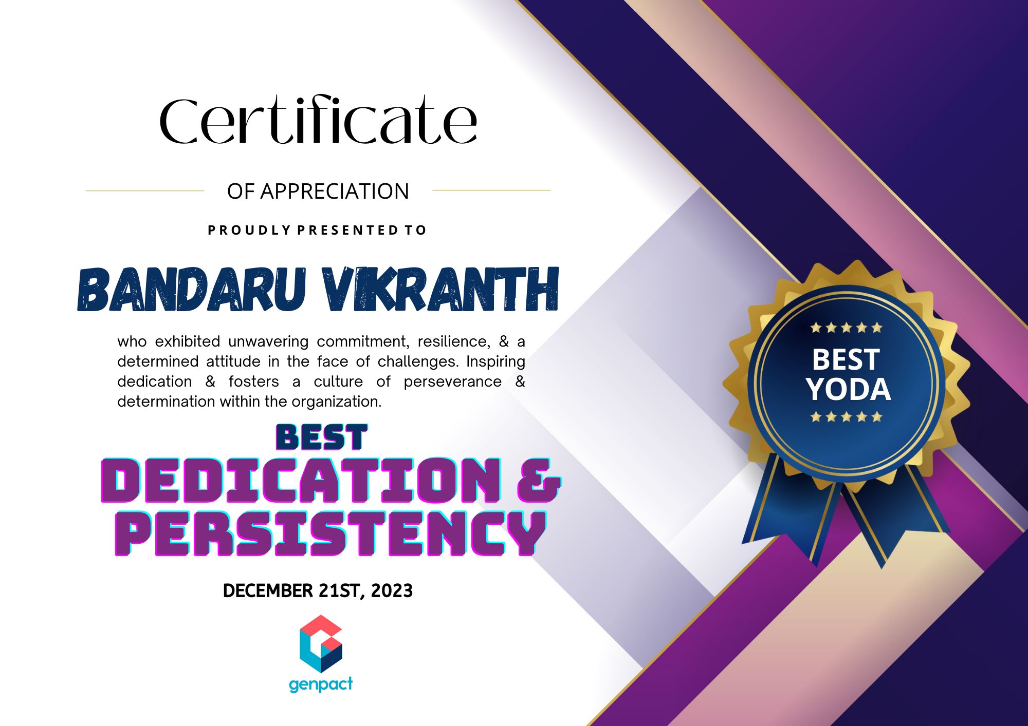 Best Dedication & Persistency Award